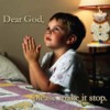 dear_god_stop